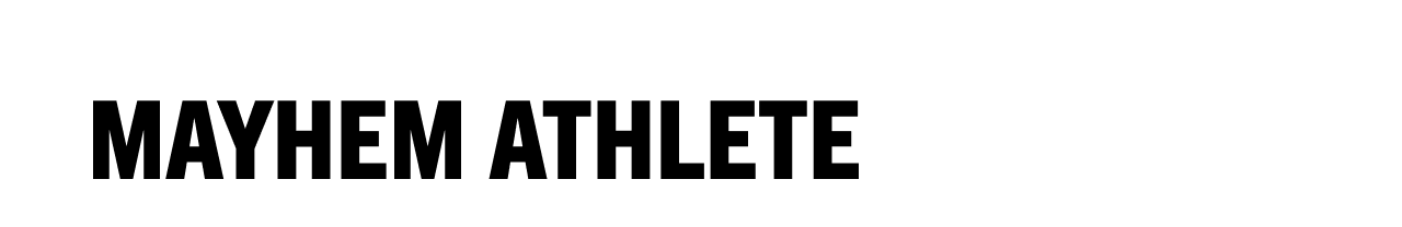 Mayhem Athlete