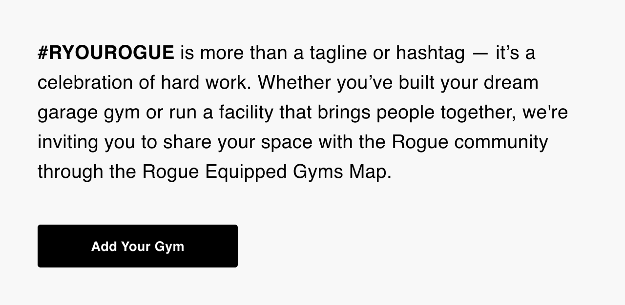 Rogue Equipped Gyms Map - Add Your Gym