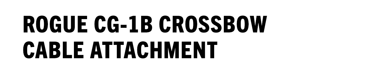 Rogue CG-1B Crossbow Cable Attachment