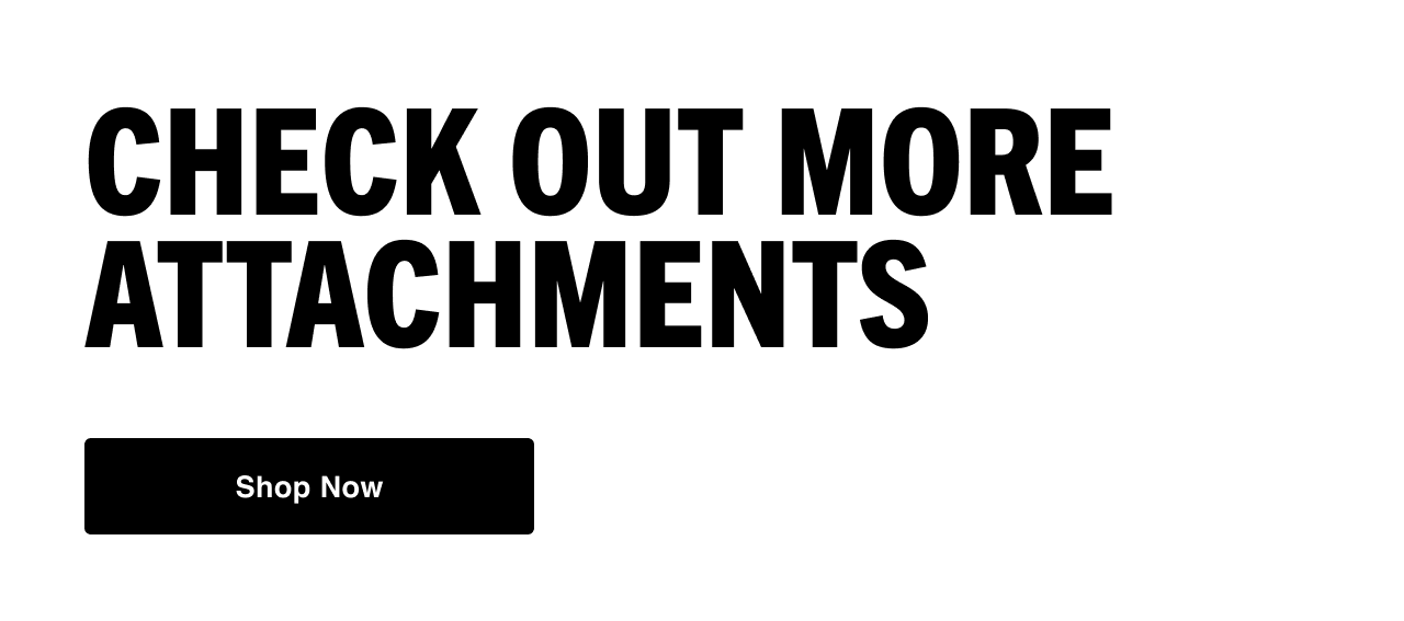 Check out more attachments