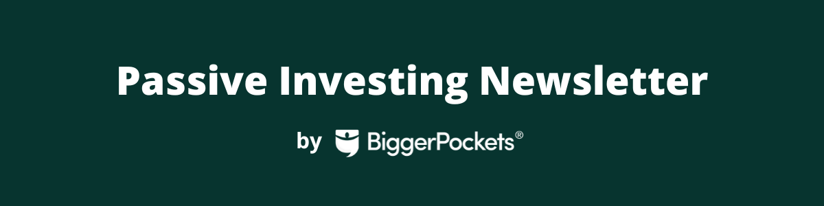 Passive Investing Newsletter