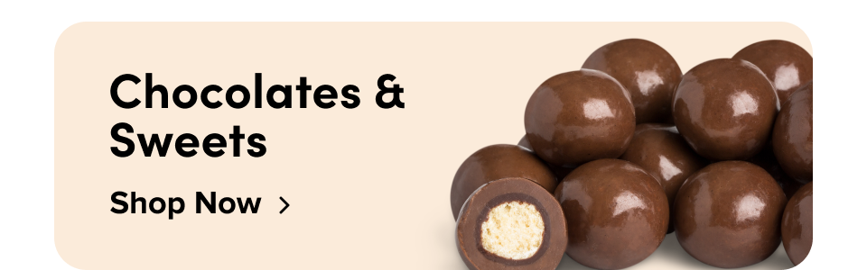 Chocolates & sweets; Shop Now