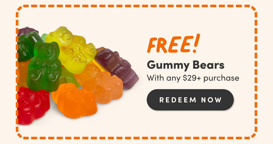 FREE! Gummy Bears With any $29+ purchase - Redeem Now