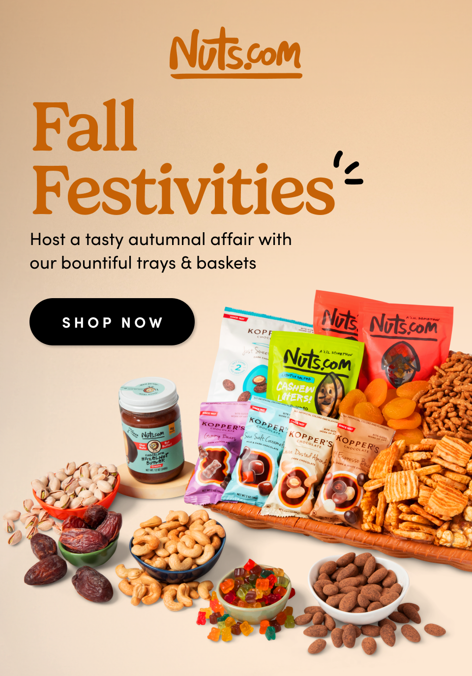 Fall Festivities Host a tasty autumnal affair with  our bountiful trays & baskets SHOP NOW