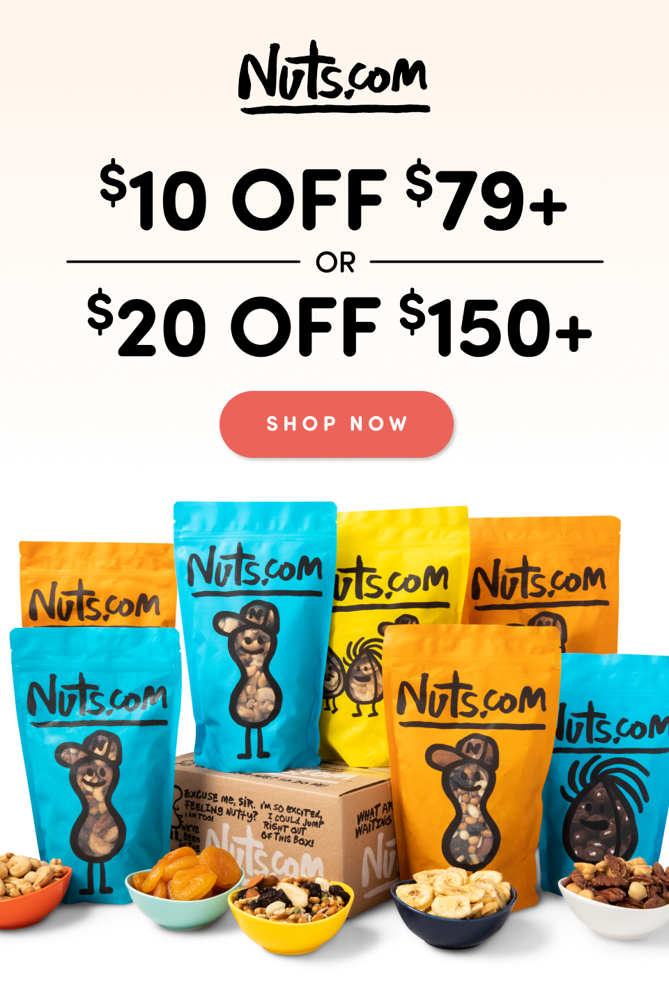 Nuts.com: $10 OFF $79 or $20 OFF $150 - Shop Now