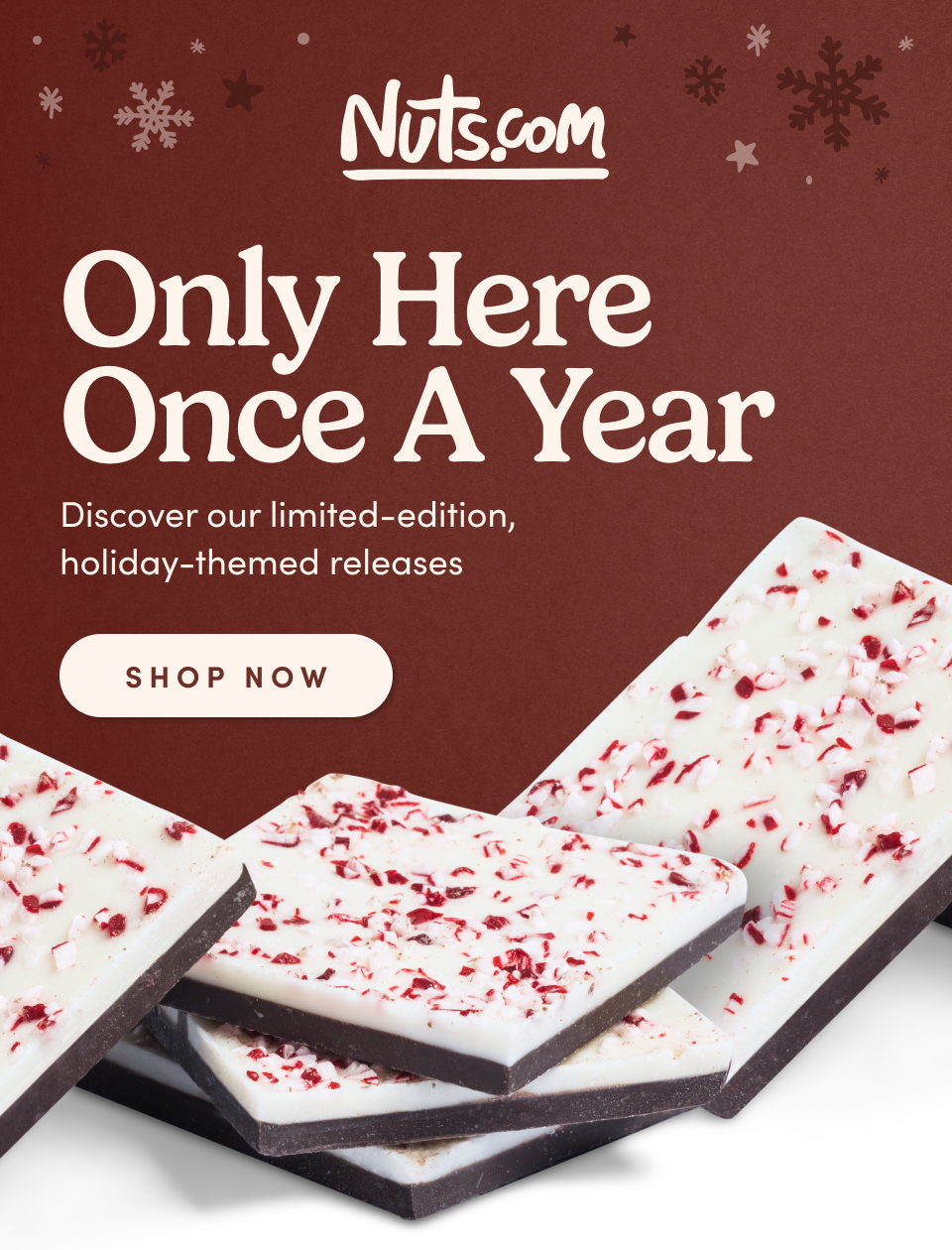 Nuts.com; Only Here Once A Year; SHOP NOW