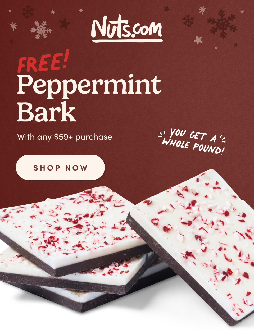 Nuts.com; FREE! Peppermint Bark with any $59+ purchase; Shop Now