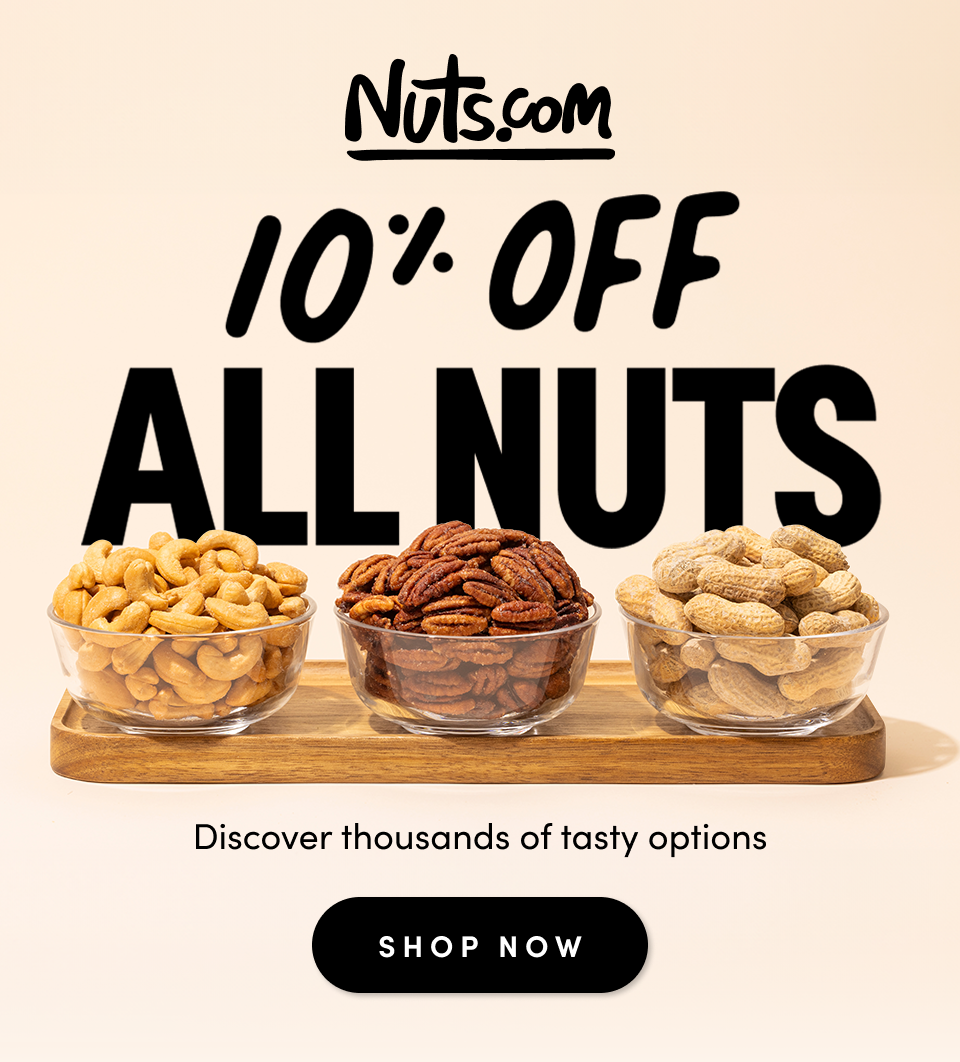 Nuts.com; 10% Off ALL NUTS; Discover thousands of tasty options. Shop Now