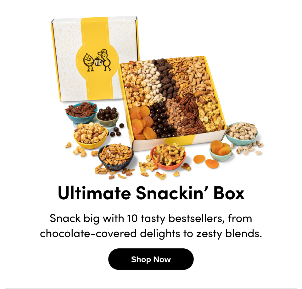 Ultimate Snackin’ Box Snack big with 10 tasty bestsellers, from chocolate-covered delights to zesty blends. Shop Now