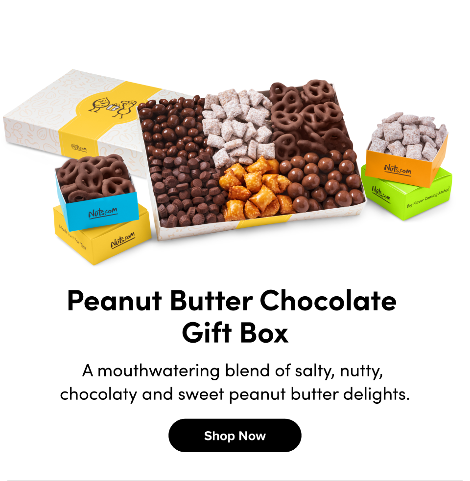 Peanut Butter Chocolate  Gift Box A mouthwatering blend of salty, nutty,  chocolaty and sweet peanut butter delights. Shop Now