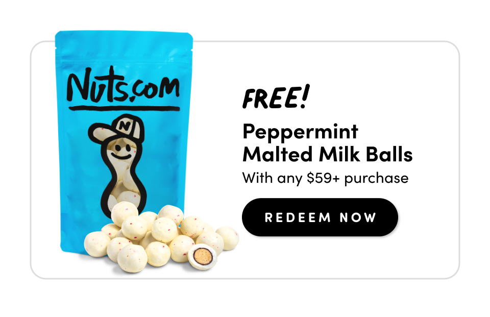 Nuts.com; FREE! Peppermint Malted Milk Balls when you spend $59+ ; REDEEM NOW
