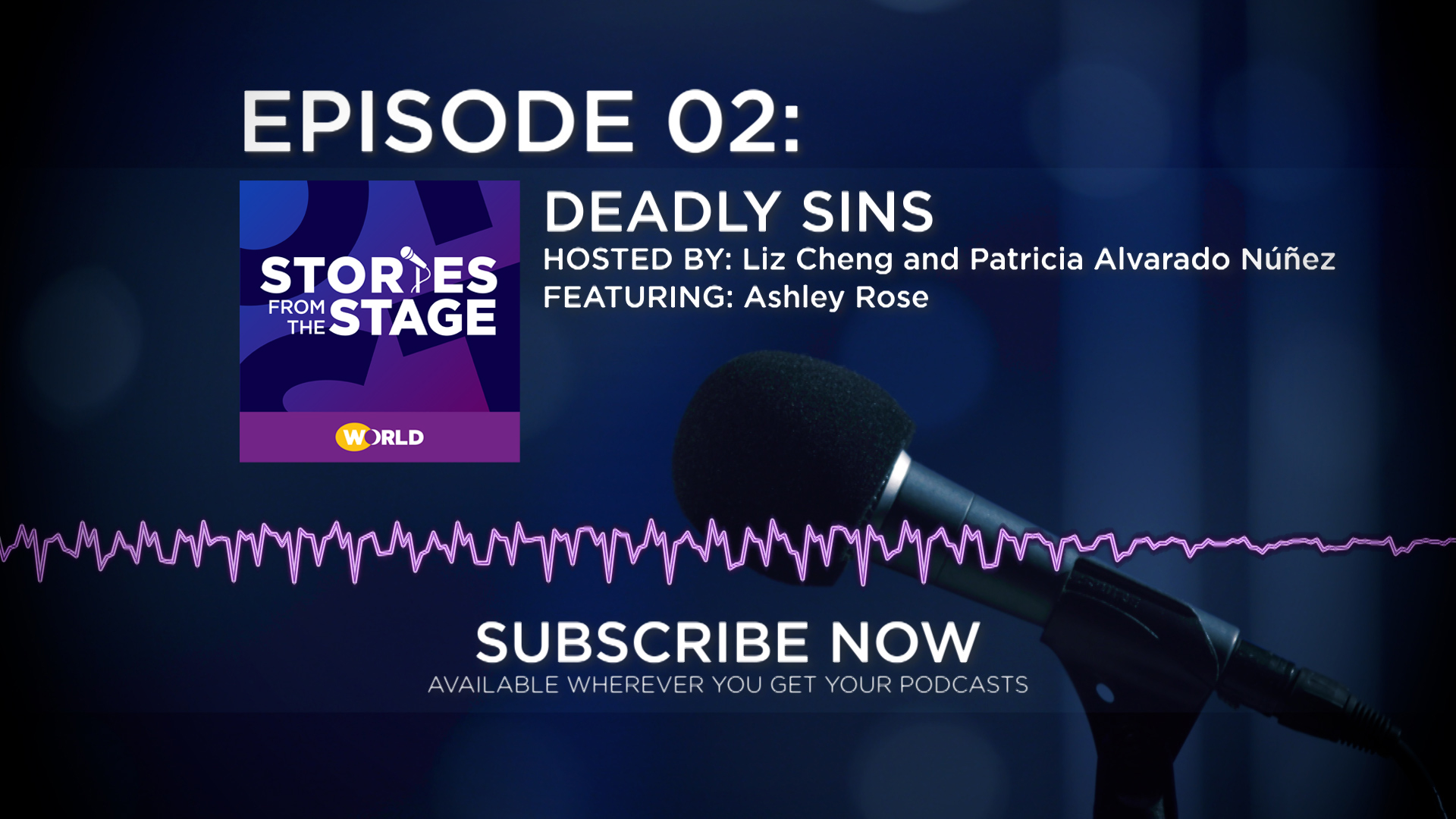 Announcement of the Stories from the Stage Podcast: Deadly Sins. Announcement of the Stories from the Stage Podcast: Deadly Sins.