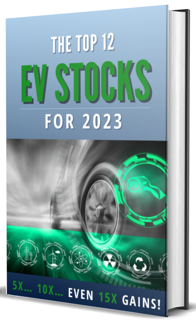 The Top 12 EV Stocks For 2023 To Supercharge Your Portfolio