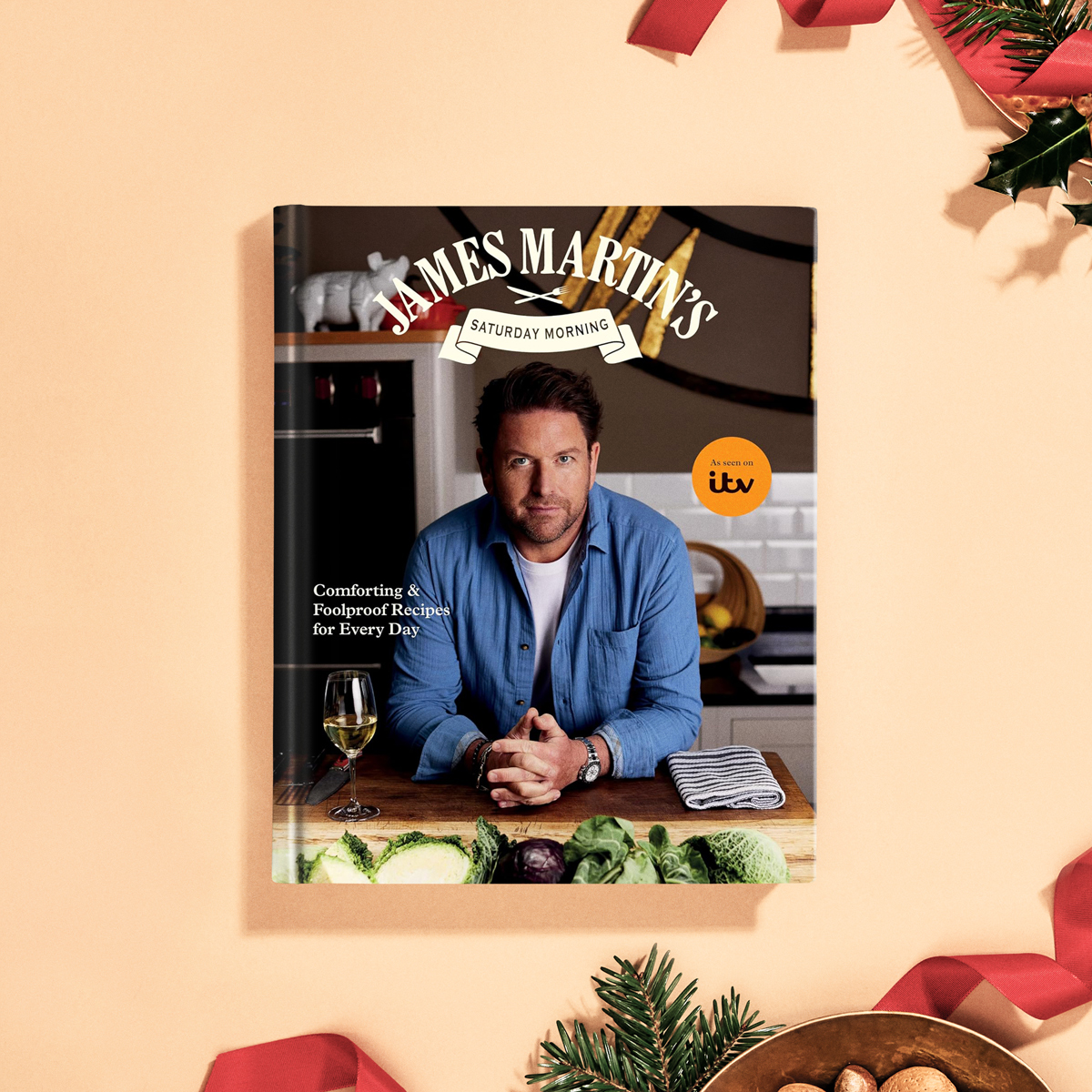 James Martin’s Saturday Morning Cookbook