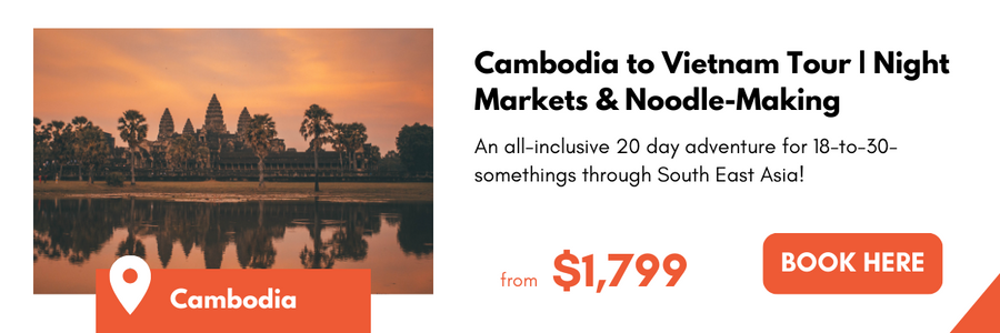 Cambodia to Vietnam Tour | Night Markets & Noodle-Making