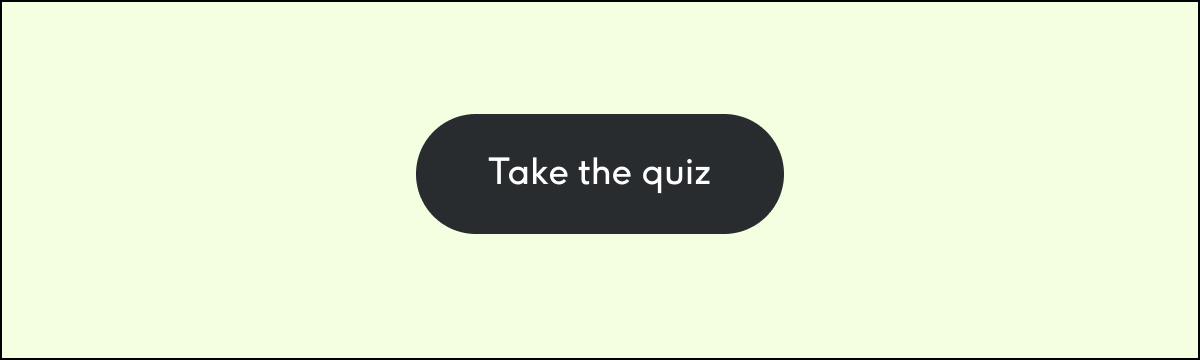 Take the Quiz