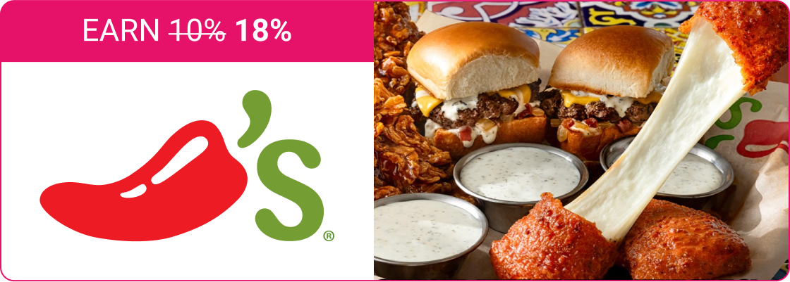 Earn 18% at Chilis