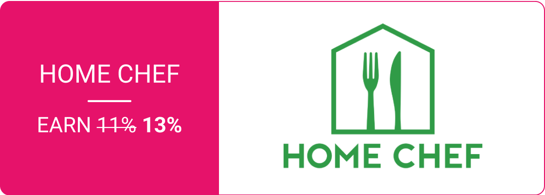 Earn 13% with Home Chef