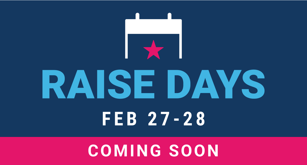 Raise Days coming soon | February 27-28