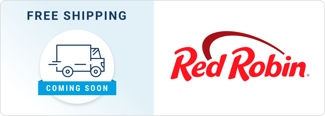 Coming soon: Free shipping on Red Robin orders $200+