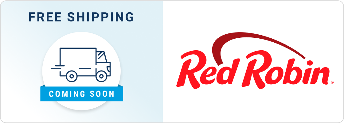 Coming soon: Free shipping on Red Robin