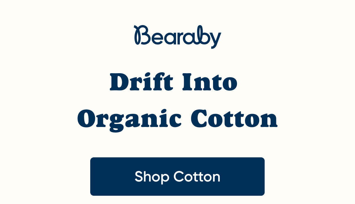 Drift Into Organic Cotton