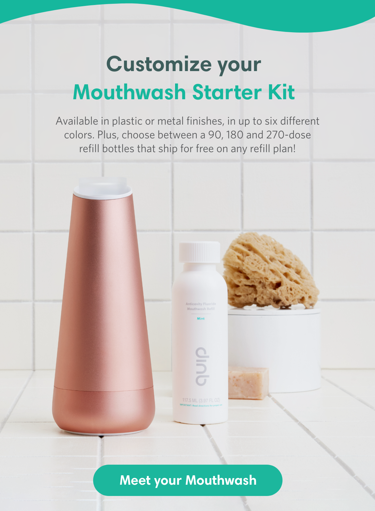 Customize your Mouthwash Starter Kit