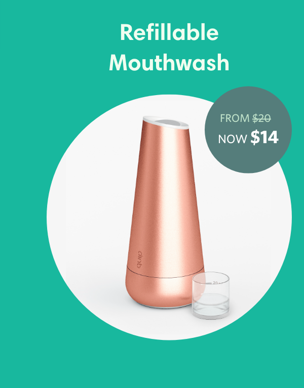 Refillable Mouthwash Now $14