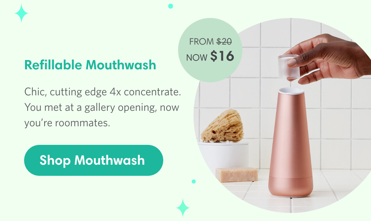 Refillable Mouthwash