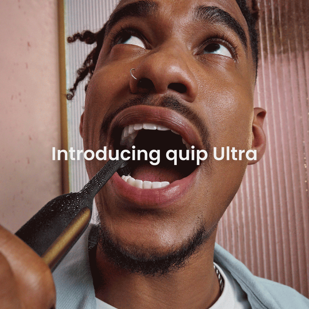 Introducing quip Ultra