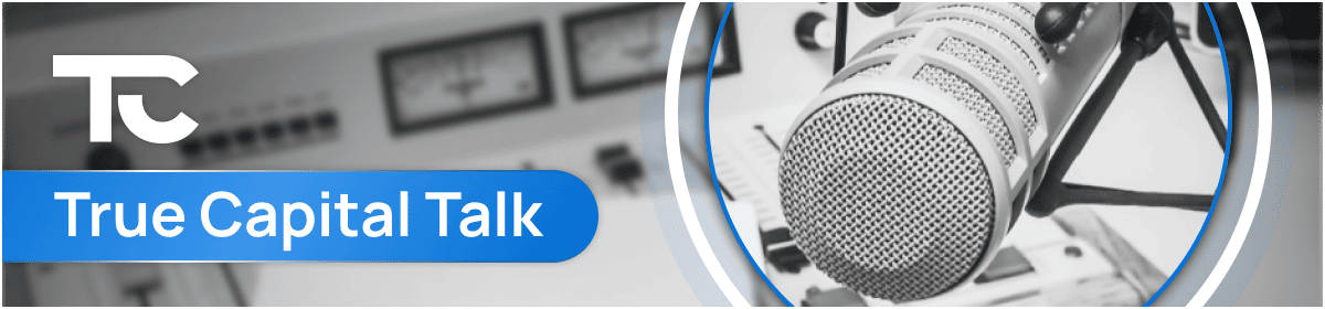 TrueCapitalTalk Website