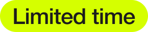 Limited time