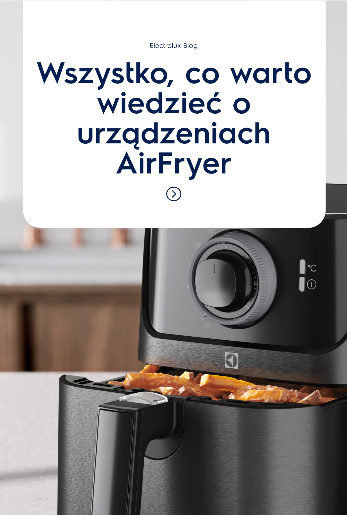 Wszystko, co warto wiedzieć o urządzeniach AirFryer 