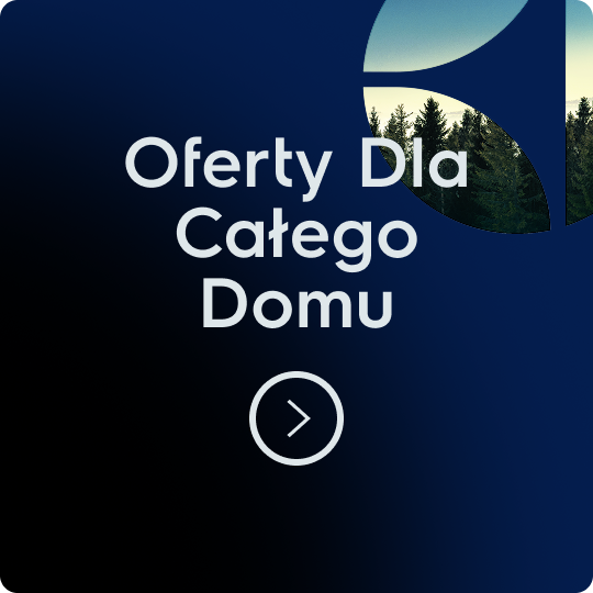  Oferty dla całego domu 