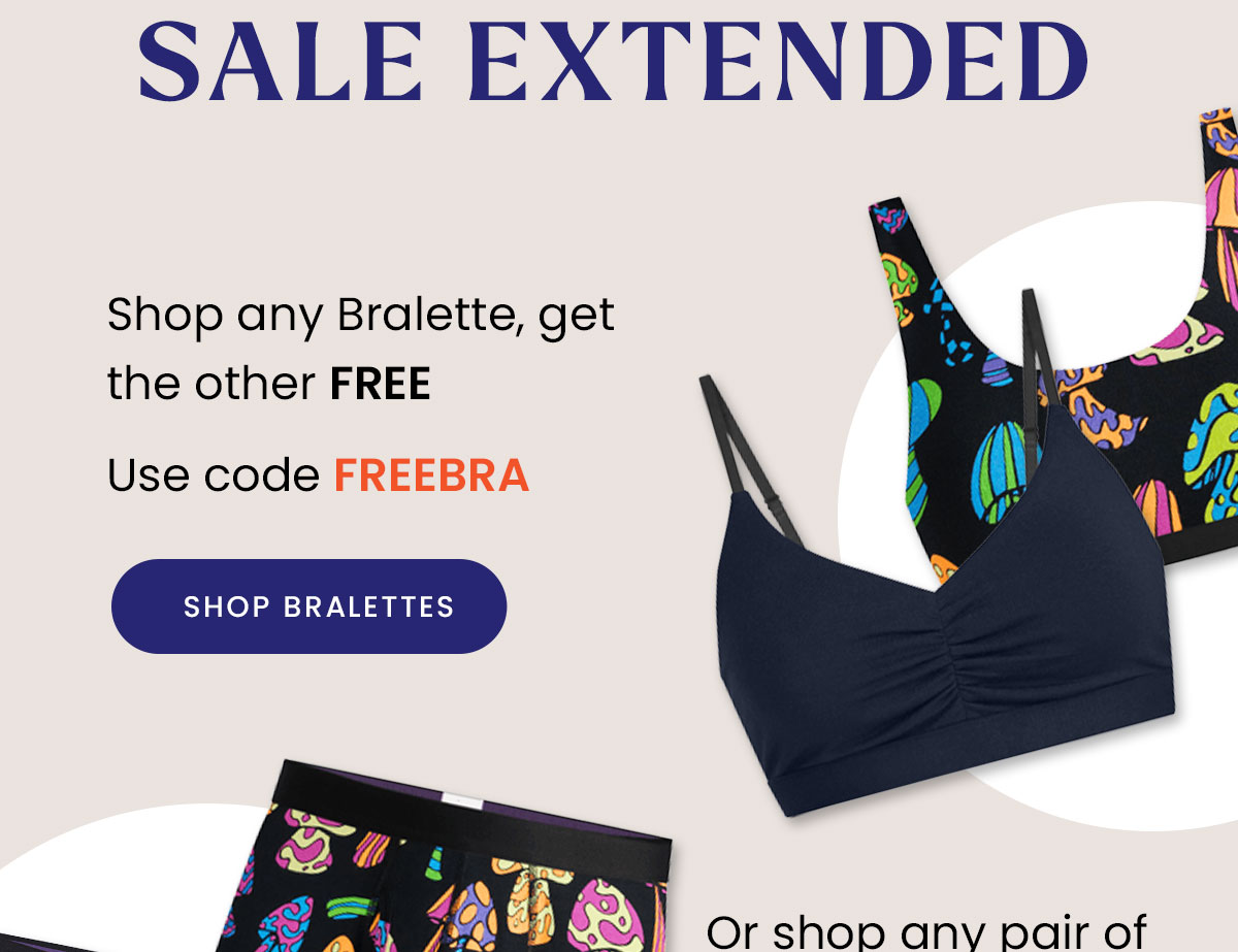 Shop any bralette get the other free. Use code FREEBRA