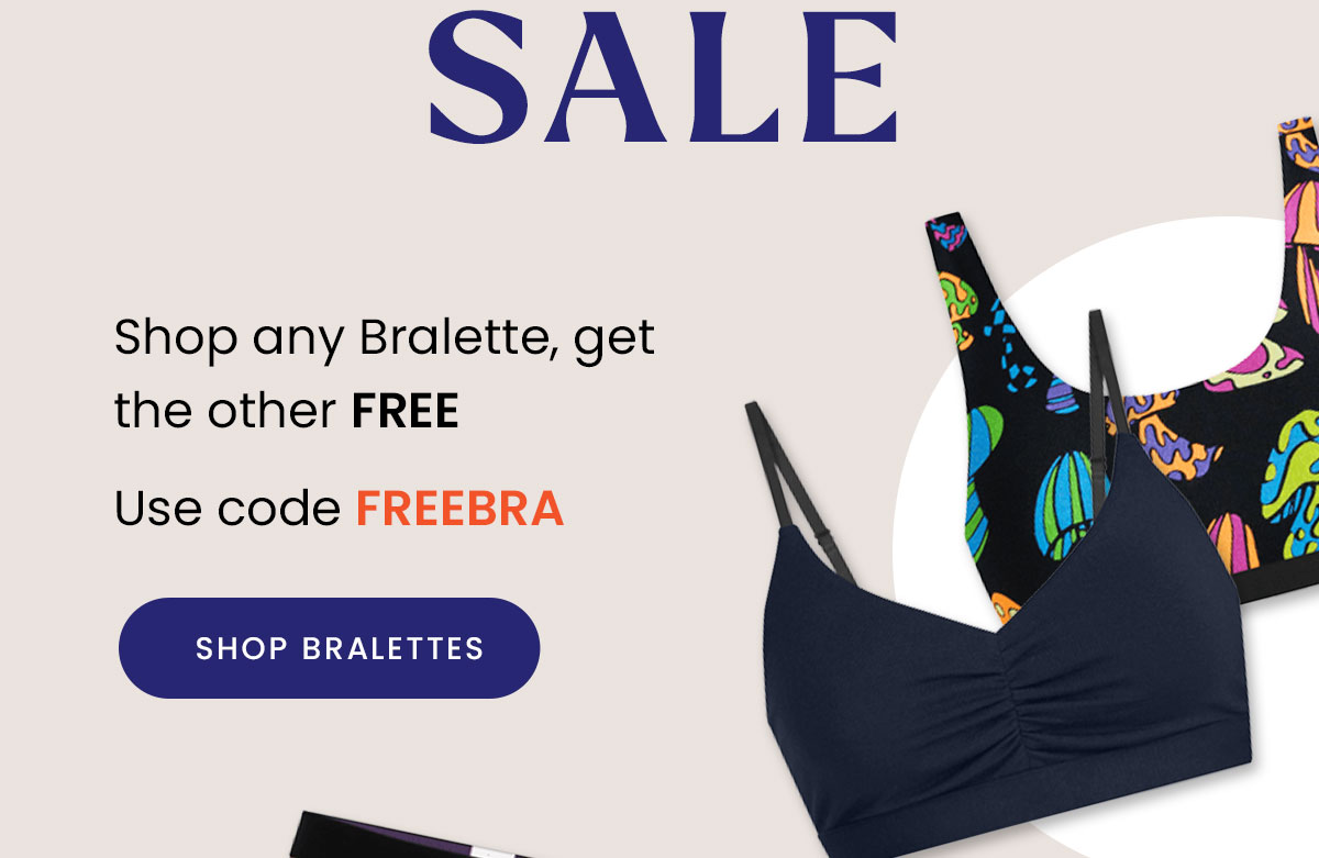 Shop any bralette get the other free. Use code FREEBRA