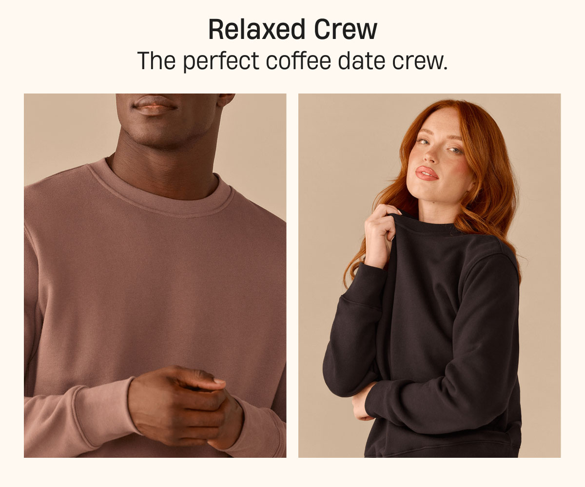 Relaxed Crew | The perfect coffee date crew.