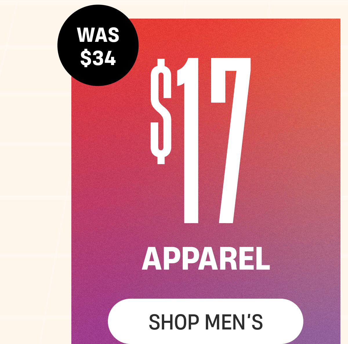 Was $34 | $17 Apparel | Shop Men's