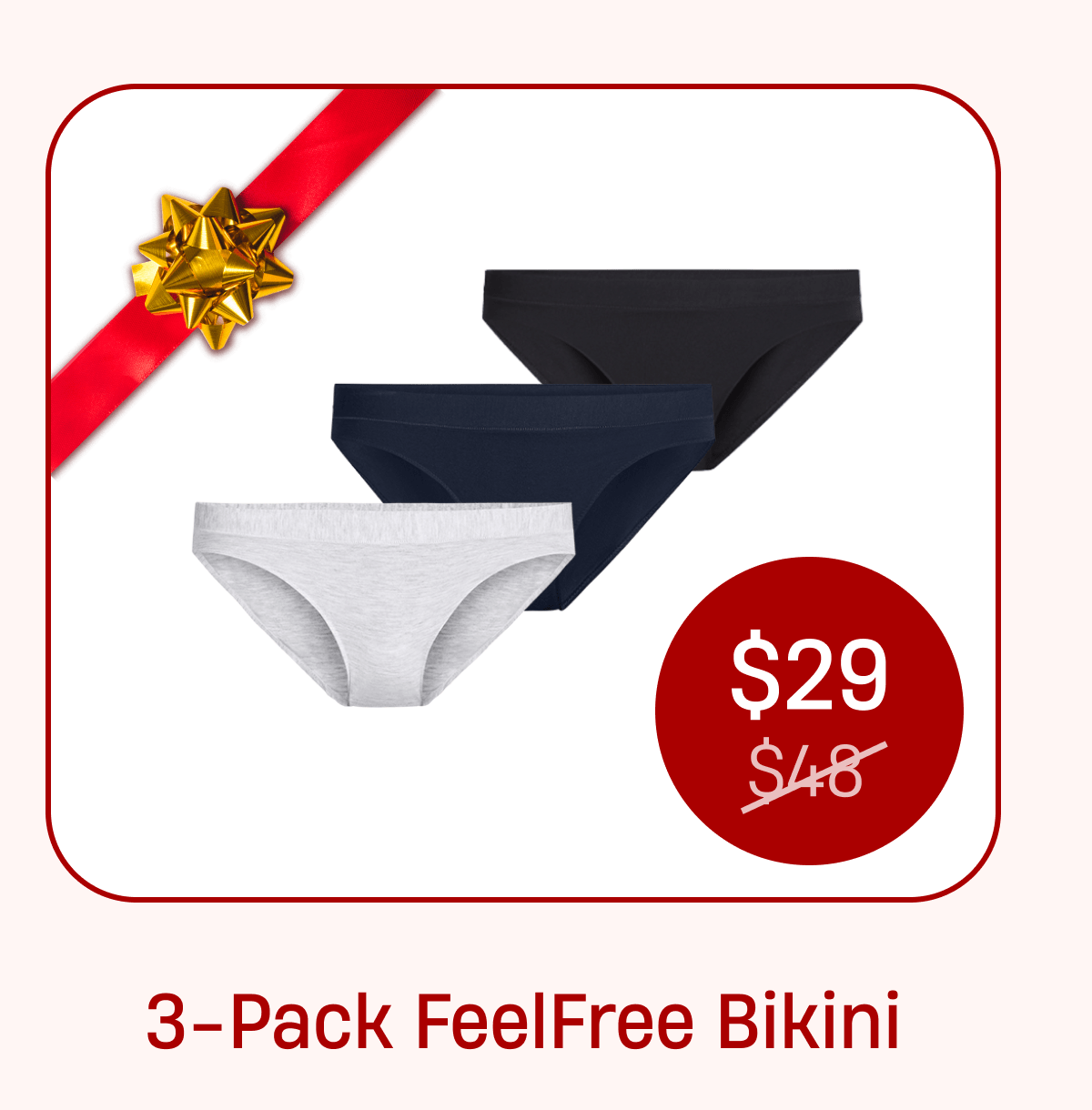 3-Pack FeelFree Bikini | $29