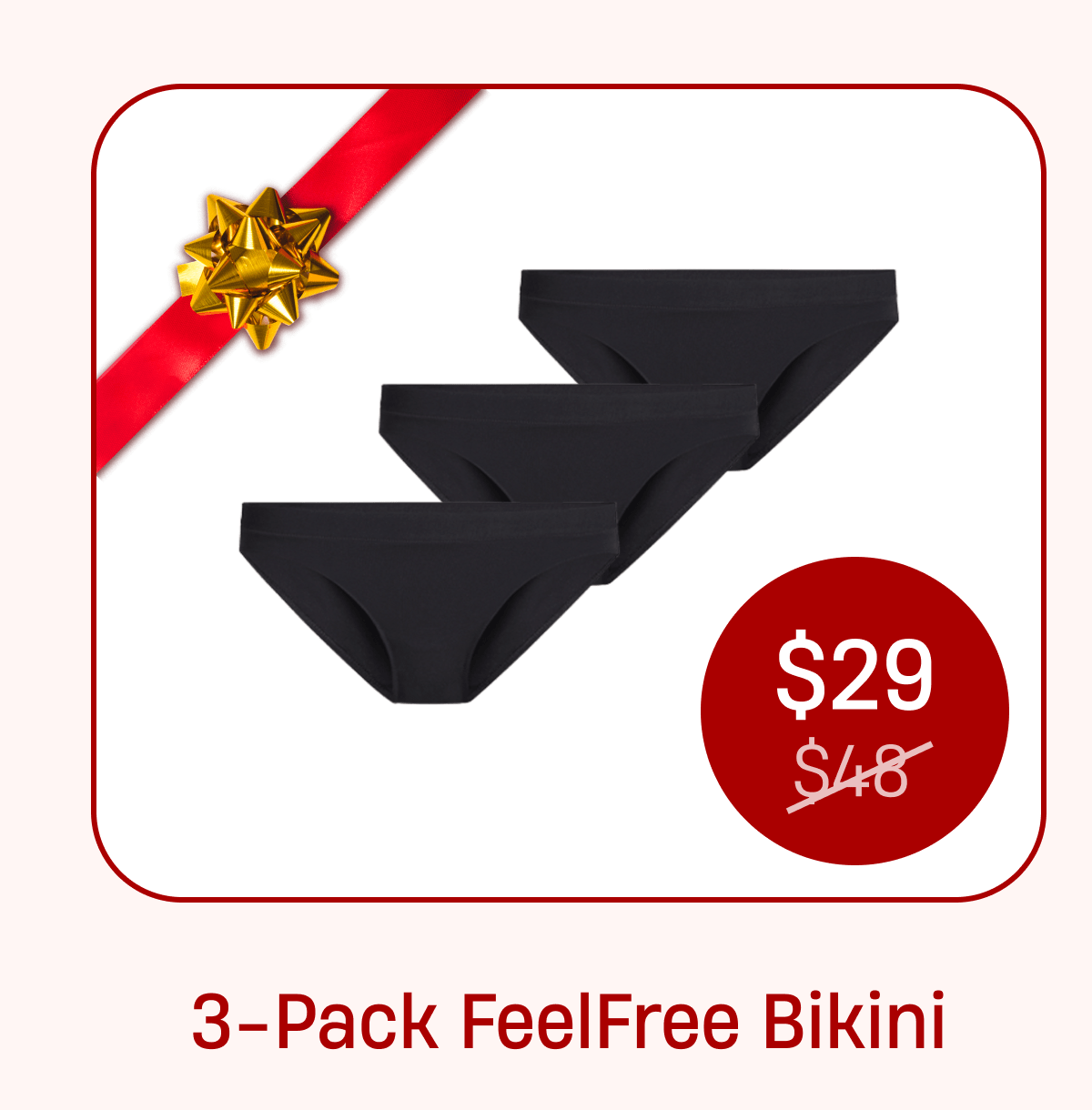 3-Pack FeelFree Bikini | $29