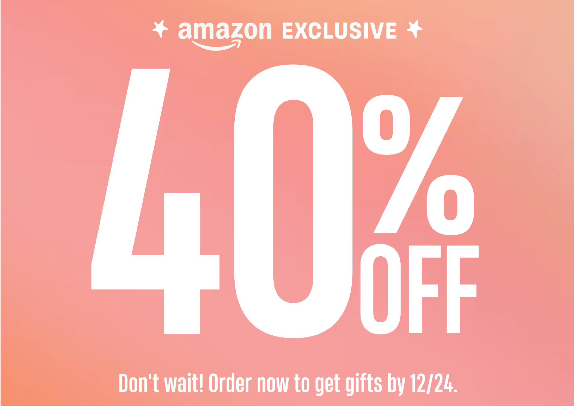 Amazon Exclusive | 40% Off | Don't wait! Order now to get gifts by 12/24