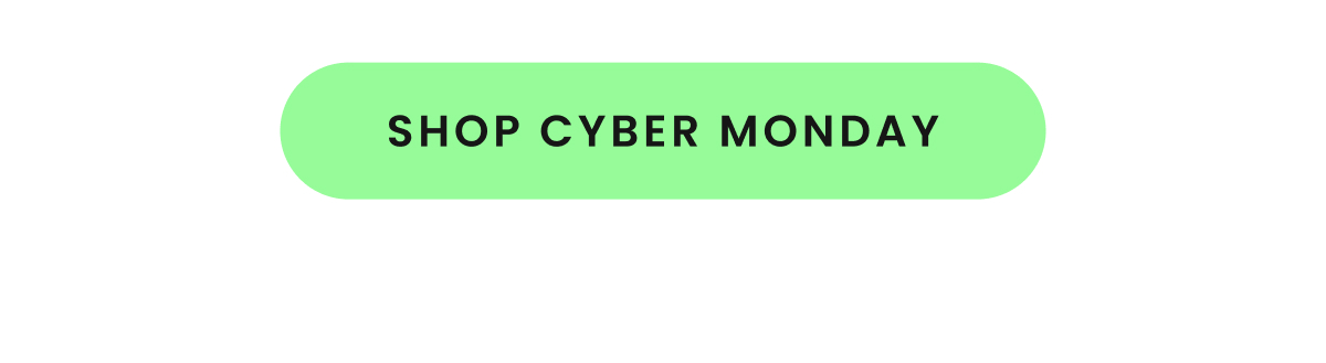 Shop Cyber Monday