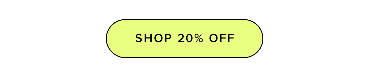 Shop 20% Off