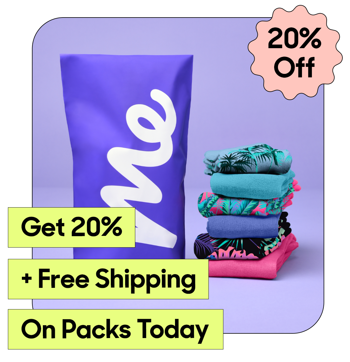 Get 20% + Free Shipping On Packs Today