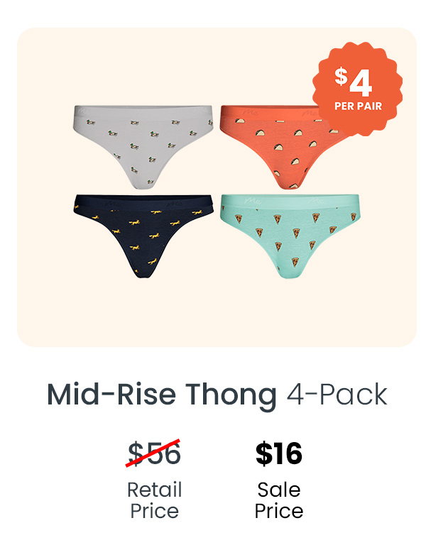 Mid -Rise Thong 4-Pack | $16 Sale Price