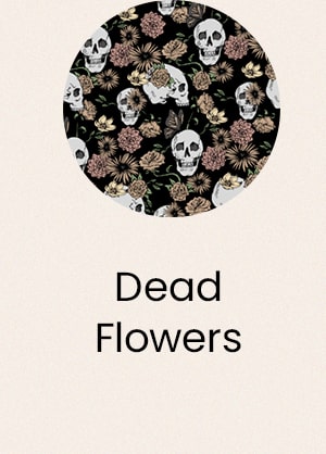 Dead Flowers