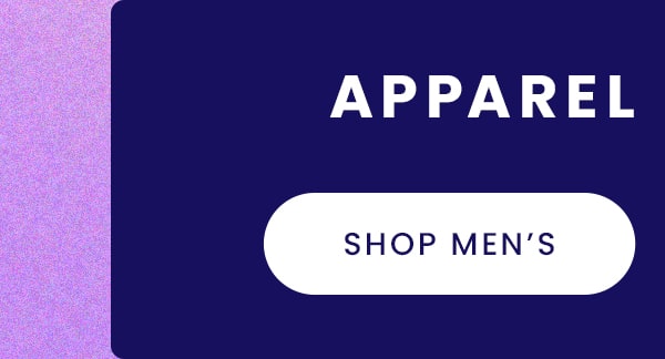 Apparel from $12 | Shop Men's