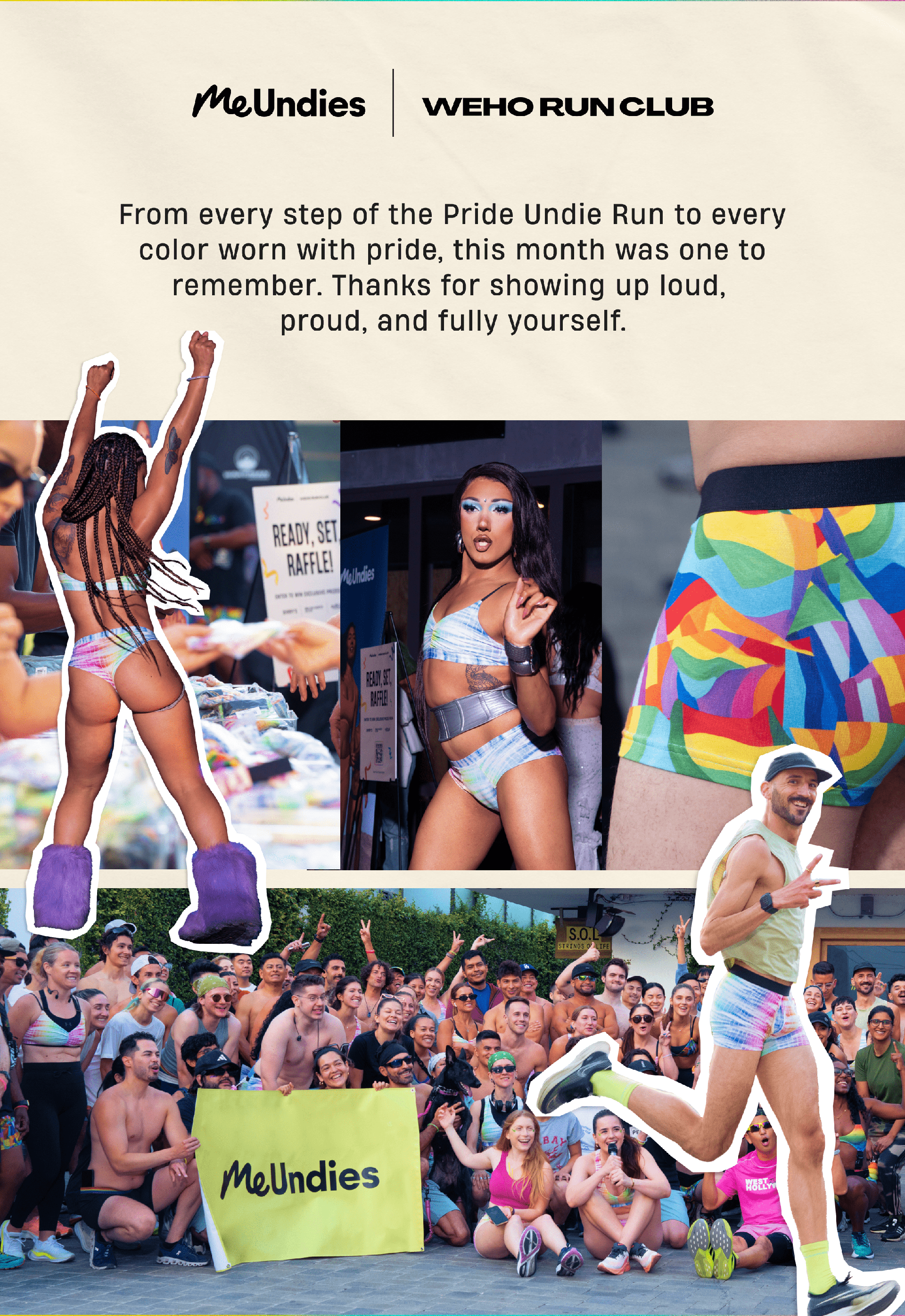 MeUndies | Weho Run Club | From every step of the Pride Undie Run to every color worn with pride, this month was one to remember. Thanks for showing up loud, proud, and fully yourself.