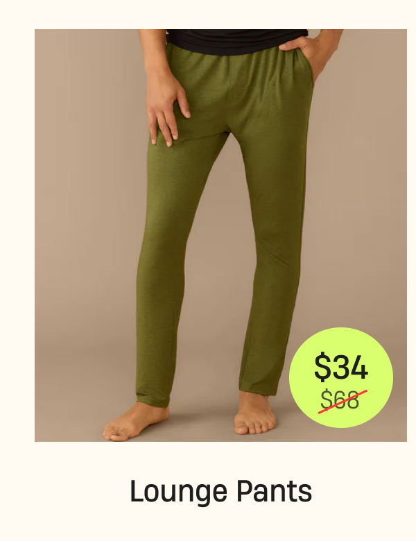 Lounge Pants | $34