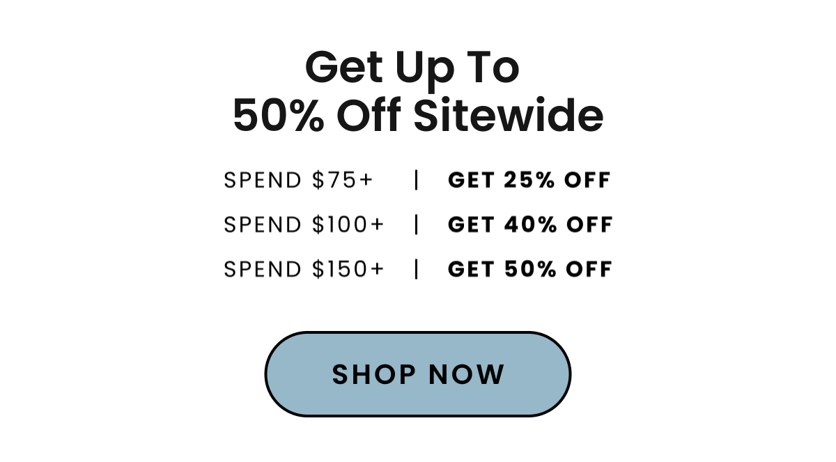 Get Up To 50% Off Sitewide